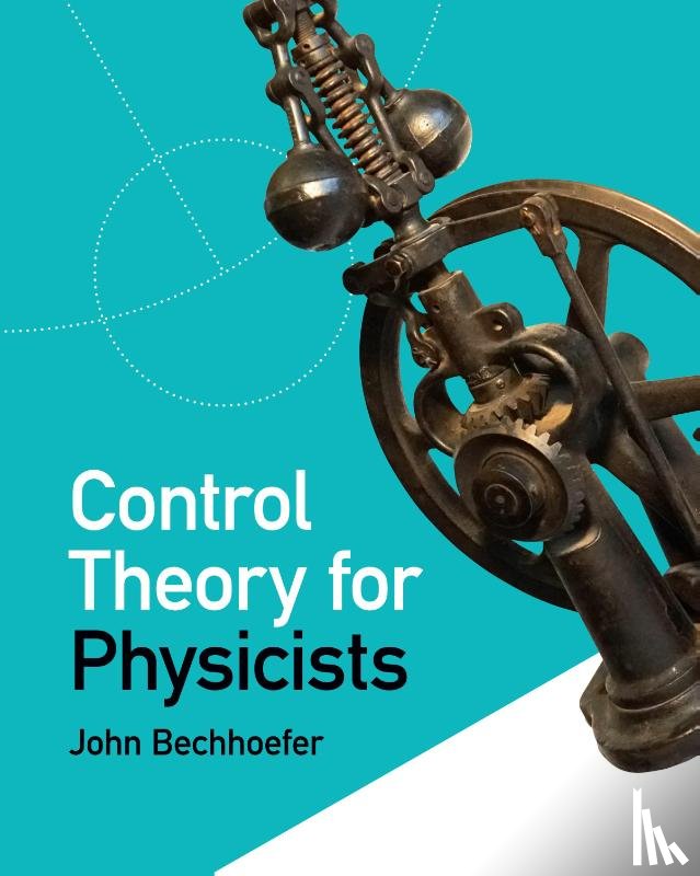 Bechhoefer, John (Simon Fraser University - Control Theory for Physicists