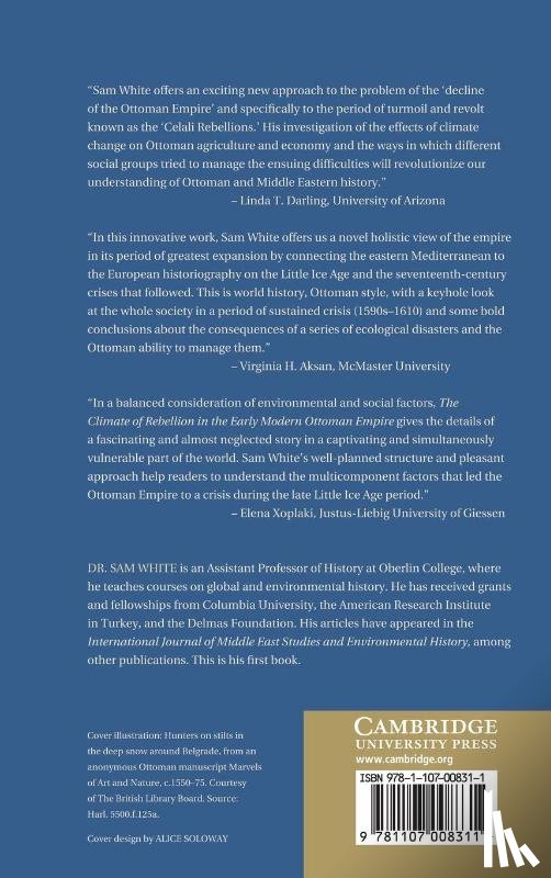 White, Sam (Assistant Professor of History - The Climate of Rebellion in the Early Modern Ottoman Empire