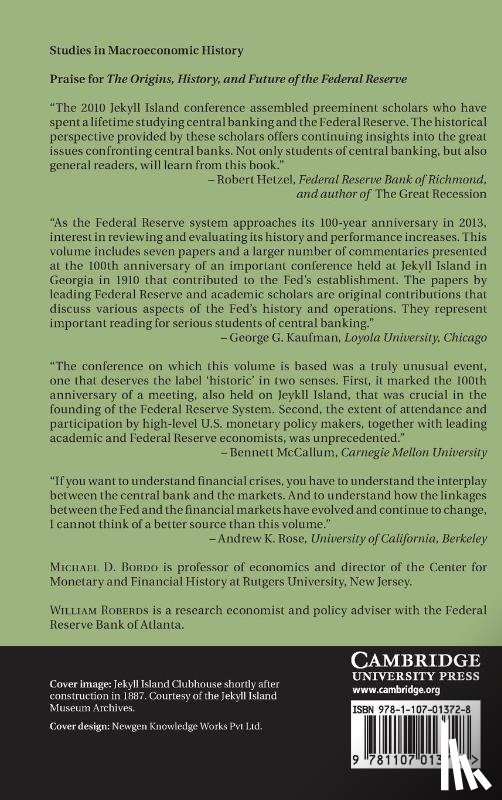 - The Origins, History, and Future of the Federal Reserve