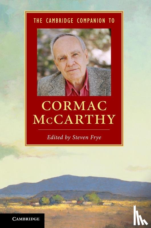  - The Cambridge Companion to Cormac McCarthy