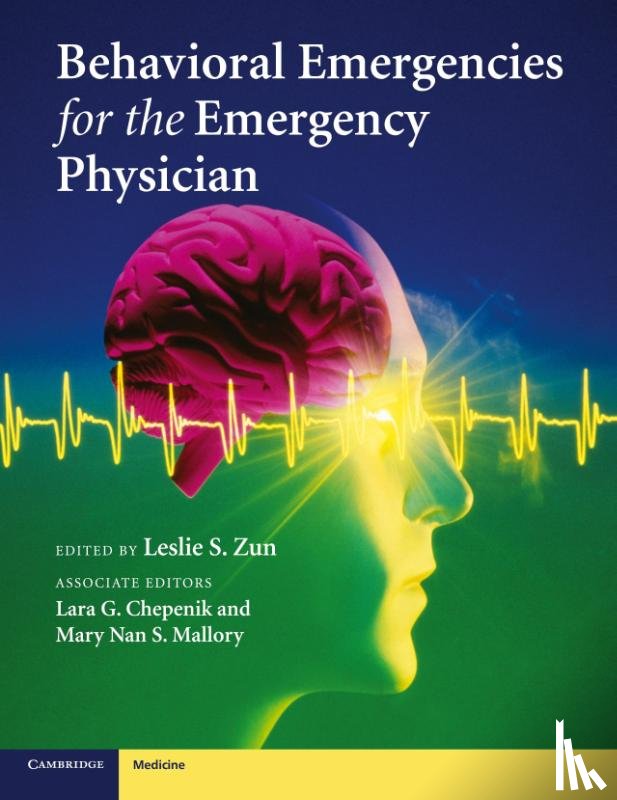  - Behavioral Emergencies for the Emergency Physician