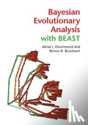 Drummond, Alexei J. (University of Auckland), Bouckaert, Remco R. (University of Auckland) - Bayesian Evolutionary Analysis with BEAST