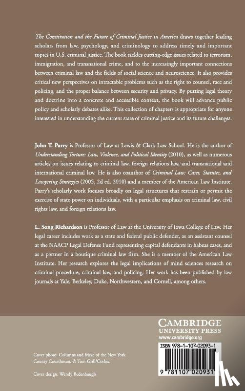  - The Constitution and the Future of Criminal Justice in America