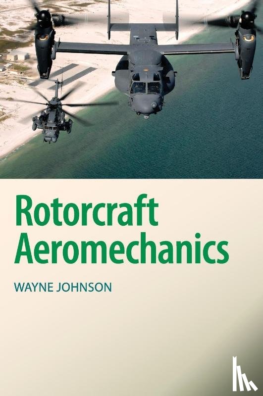 Johnson, Wayne - Rotorcraft Aeromechanics