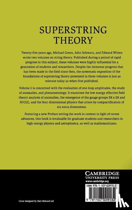 Green, Michael B. (University of Cambridge), Schwarz, John H. (California Institute of Technology), Witten, Edward (Institute for Advanced Study - Superstring Theory