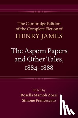 James, Henry - The Aspern Papers and Other Tales, 1884–1888