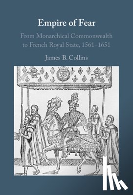 Collins, James B. (Georgetown University - Empire of Fear