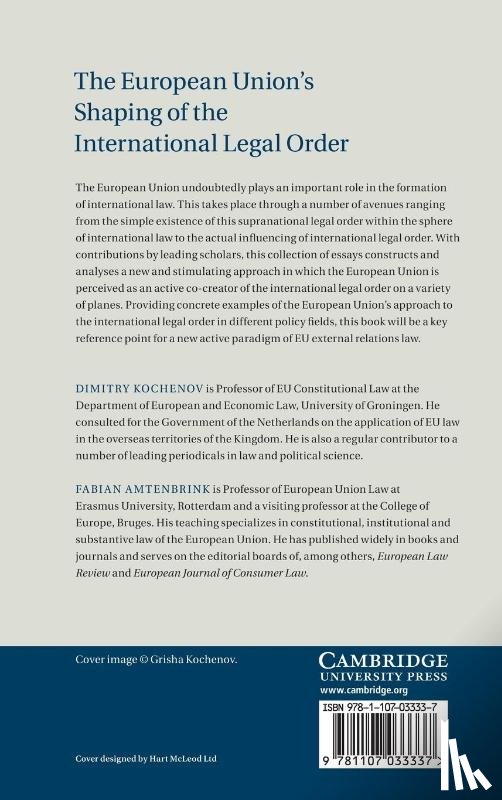  - The European Union's Shaping of the International Legal Order