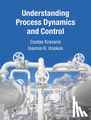 Kravaris, Costas (Texas A & M University), Kookos, Ioannis K. (University of Patras - Understanding Process Dynamics and Control