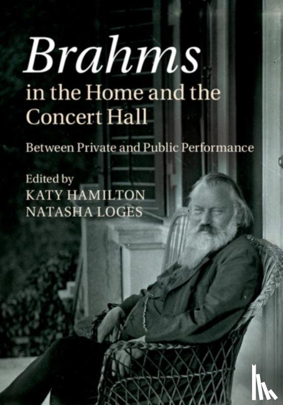  - Brahms in the Home and the Concert Hall