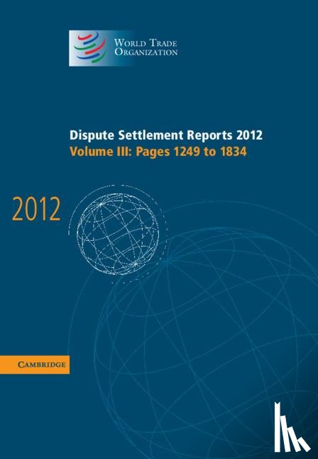 World Trade Organization - Dispute Settlement Reports 2012: Volume 3, Pages 1249–1834