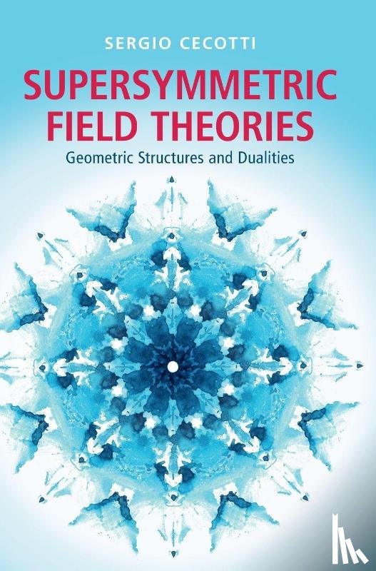 Cecotti, Sergio (Scuola Internazionale Superiore di Studi Avanzati - Supersymmetric Field Theories