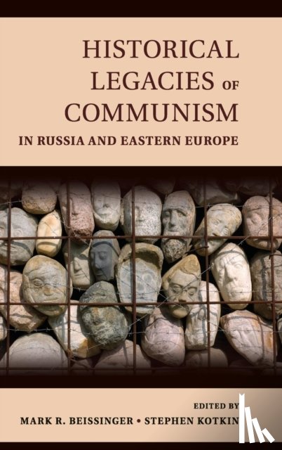  - Historical Legacies of Communism in Russia and Eastern Europe