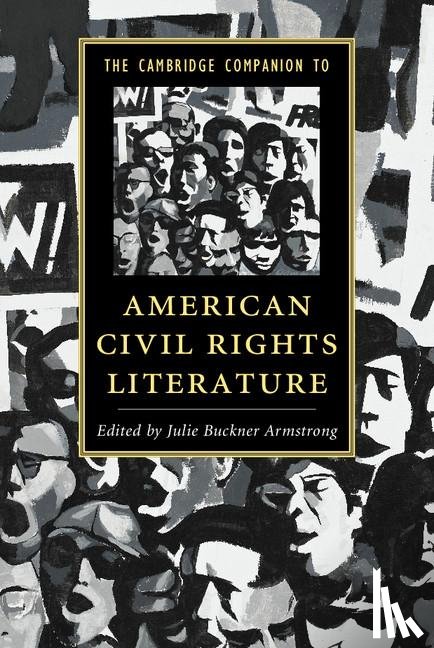  - The Cambridge Companion to American Civil Rights Literature