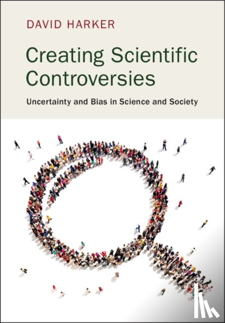 Harker, David (East Tennessee State University) - Creating Scientific Controversies