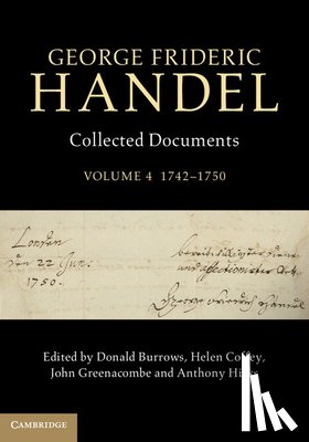  - George Frideric Handel: Volume 4, 1742-1750