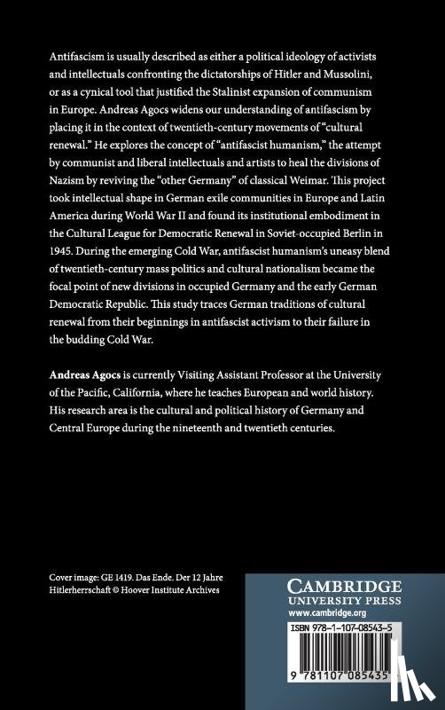 Agocs, Andreas (University of the Pacific - Antifascist Humanism and the Politics of Cultural Renewal in Germany