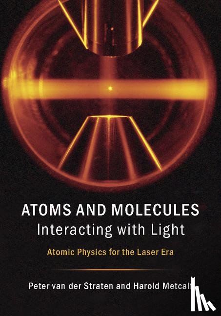 van der Straten, Peter (Universiteit Utrecht, Metcalf, Harold (State University of New York - Atoms and Molecules Interacting with Light