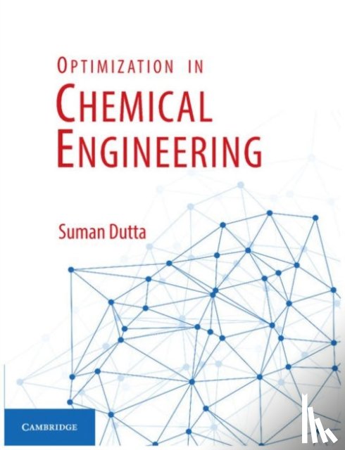 Dutta, Suman - Optimization in Chemical Engineering
