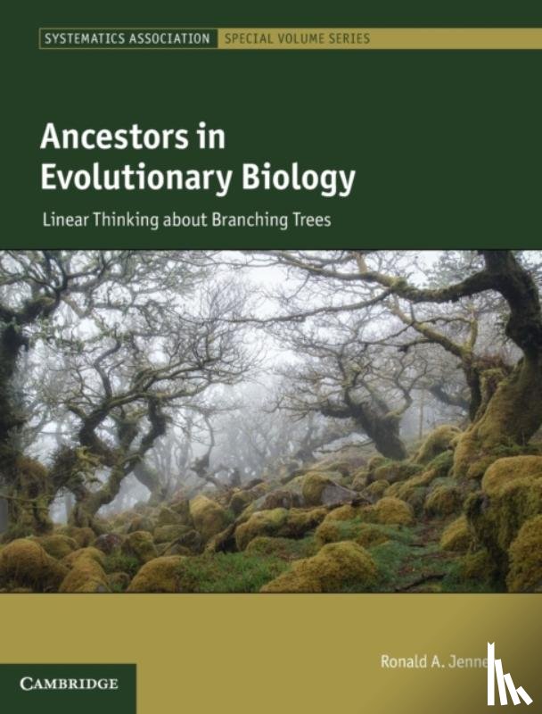 Jenner, Ronald A. (Natural History Museum, London) - Ancestors in Evolutionary Biology