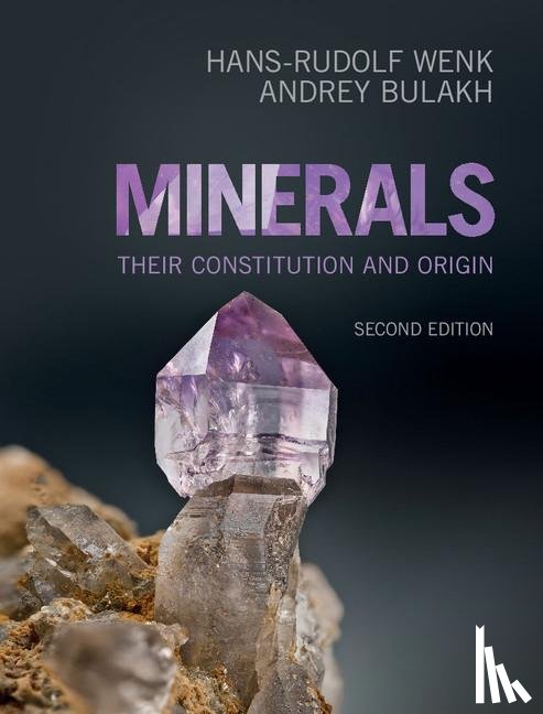 Wenk, Hans-Rudolf (University of California, Bulakh, Andrey (St Petersburg State University) - Minerals