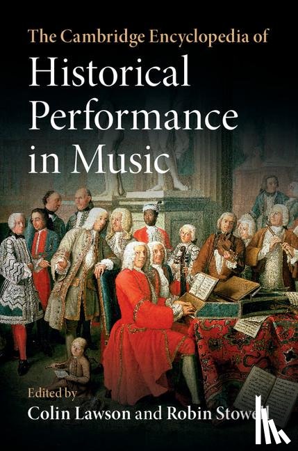  - The Cambridge Encyclopedia of Historical Performance in Music