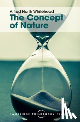 Whitehead, Alfred North - The Concept of Nature