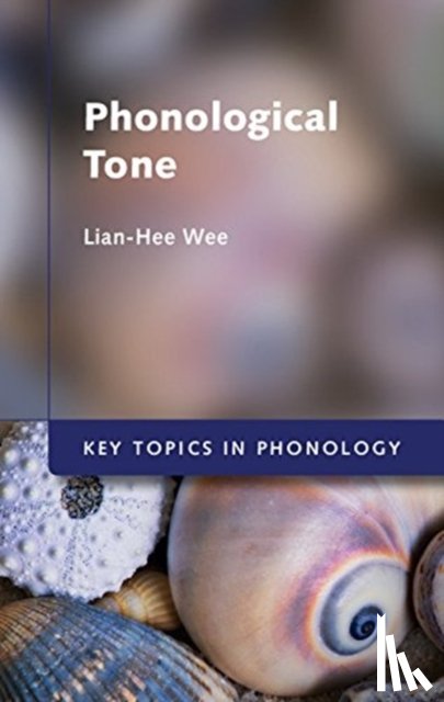 Wee, Lian-Hee (Hong Kong Baptist University) - Phonological Tone