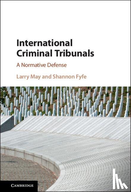 May, Larry (Vanderbilt University, Fyfe, Shannon (Vanderbilt University - International Criminal Tribunals
