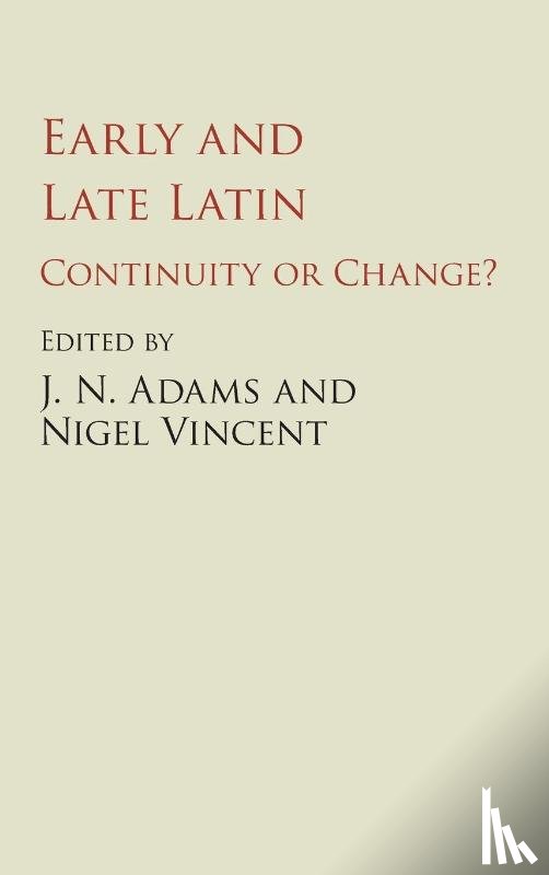  - Early and Late Latin