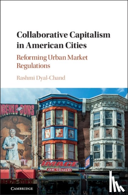 Dyal-Chand, Rashmi - Collaborative Capitalism in American Cities