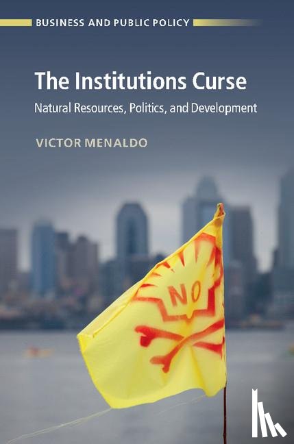 Menaldo, Victor (University of Washington) - The Institutions Curse