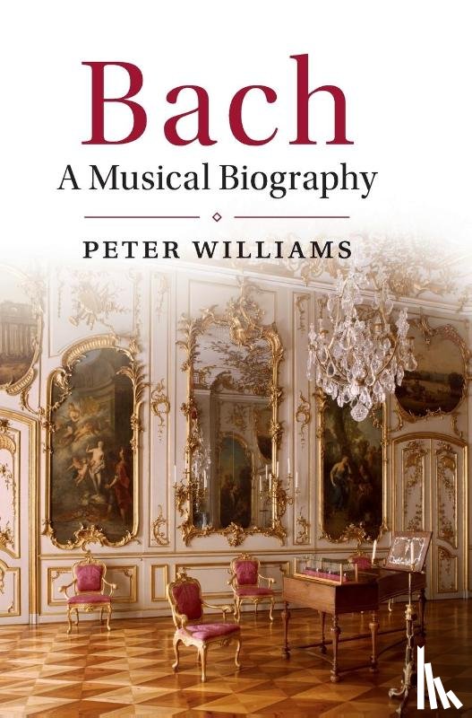 Williams, Peter (University of Edinburgh) - Bach