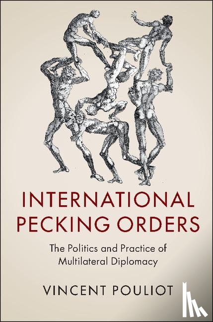 Pouliot, Vincent (McGill University - International Pecking Orders