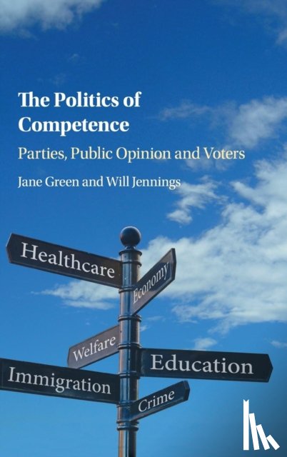 Green, Jane (University of Manchester), Jennings, Will (University of Southampton) - The Politics of Competence