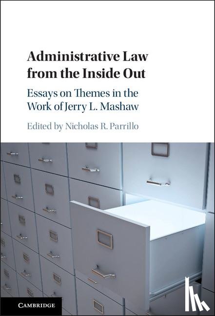  - Administrative Law from the Inside Out