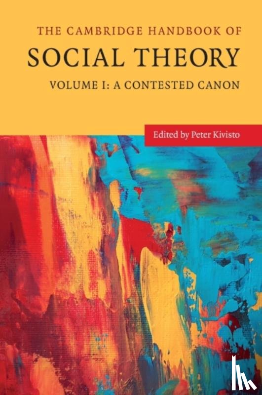  - The Cambridge Handbook of Social Theory