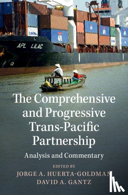  - The Comprehensive and Progressive Trans-Pacific Partnership
