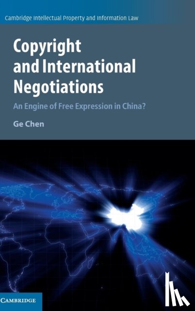 Chen, Ge (Mercator Institute for China Studies - Copyright and International Negotiations