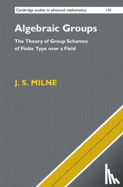 Milne, J. S. (University of Michigan - Algebraic Groups