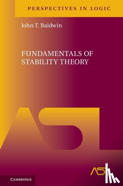 Baldwin, John T. (University of Illinois - Fundamentals of Stability Theory