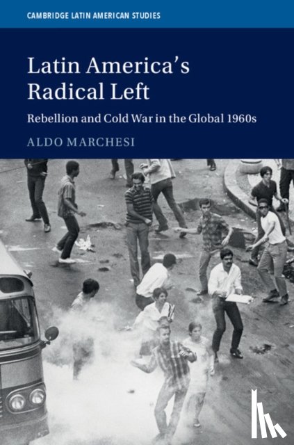 Marchesi, Aldo (Universidad de la Republica - Latin America's Radical Left