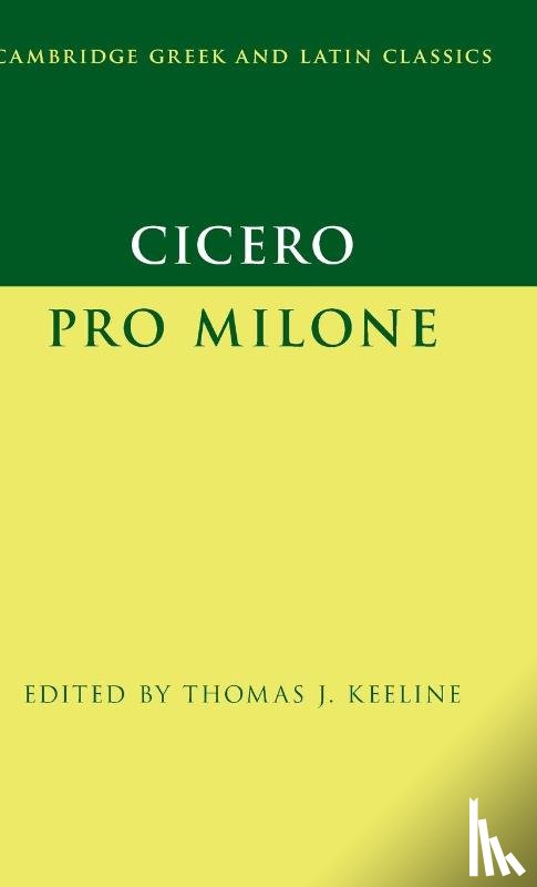  - Cicero: Pro Milone
