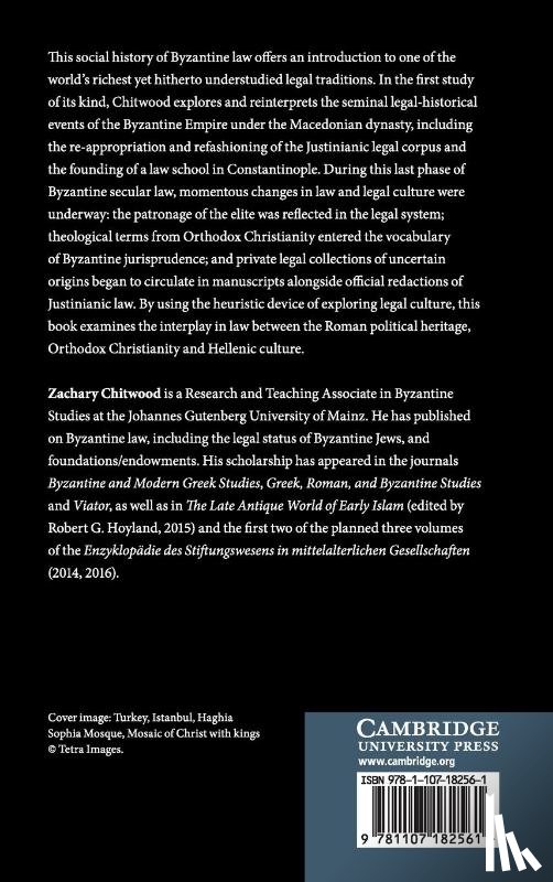 Chitwood, Zachary (Johannes Gutenberg Universitat Mainz - Byzantine Legal Culture and the Roman Legal Tradition, 867–1056