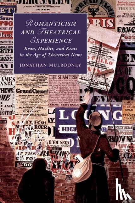 Mulrooney, Jonathan (College of the Holy Cross - Romanticism and Theatrical Experience