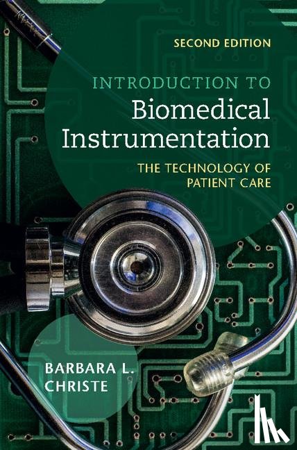 Christe, Barbara L. (Indiana University–Purdue University - Introduction to Biomedical Instrumentation