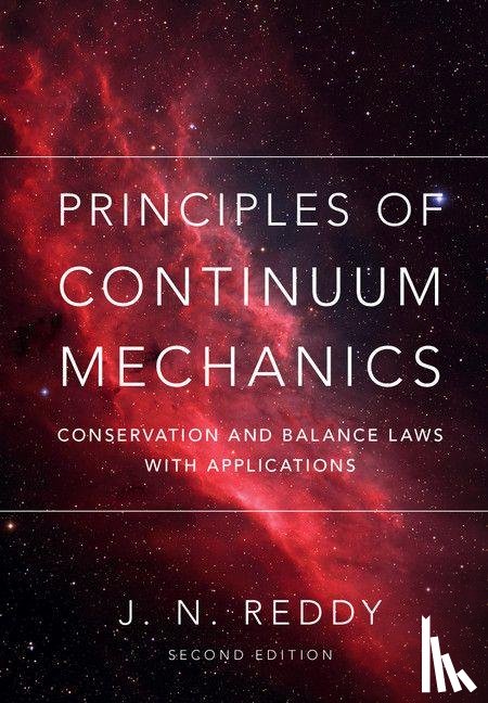 Reddy, J. N. (Texas A & M University) - Principles of Continuum Mechanics