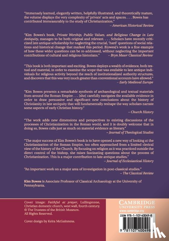 Bowes, Kim (Assistant Professor - Private Worship, Public Values, and Religious Change in Late Antiquity