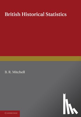 Mitchell, B. R. - British Historical Statistics