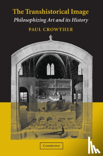 Crowther, Paul (Universitat Bremen) - The Transhistorical Image